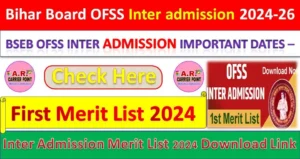 OFSS 11th Admission First Merit List 2024 - Check here