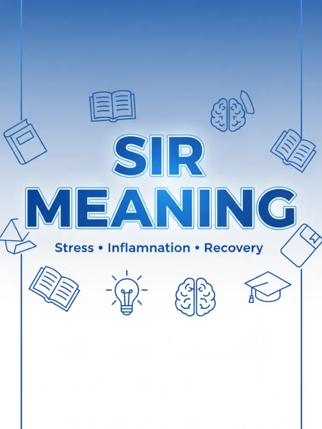 SIR क्या है जानिए विस्तार से
