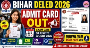 Bihar Deled entrance exam 2026 | Admit card out